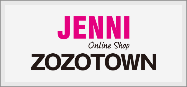 JENNI Online Shop ZOZOTOWN店